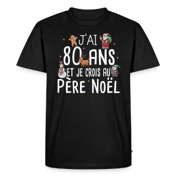 80 Ans Anniversaire Cadeau Père Noël Humour - T-shirt Premium bio Homme - noir - Devant - Nico (187cm)