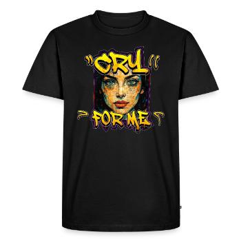 Cry for Me – Urban Streetart Graffiti Frau Design - Men's Premium Organic T-Shirt - black - Front - Nico (187cm)
