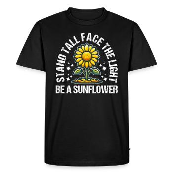 TENEZ-VOUS DROIT, FACE À LA LUMIÈRE, SOYEZ UN TOURNESOL - T-shirt Premium bio Homme - noir - Devant - Nico (187cm)