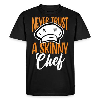 Never Trust A Skinny Chef - Men's Premium Organic T-Shirt - black - Front - Nico (187cm)