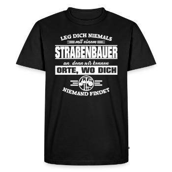 Straßenbauer wir kennen Orte... - Männer Premium Bio T-Shirt - Schwarz - Vorne - Nico (187cm)