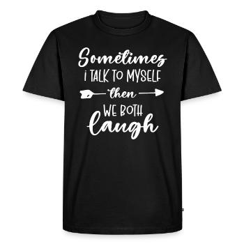 Parfois, je me parle à moi-même Citation drôle - T-shirt Premium bio Homme - noir - Devant - Nico (187cm)