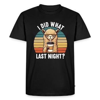 I Did What Last Night Alpaca Lamas Alpaca Owner - Men's Premium Organic T-Shirt - black - Front - Nico (187cm)