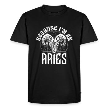 Parce que je suis Bélier - Signe du zodiaque - T-shirt Premium bio Homme - noir - Devant - Nico (187cm)