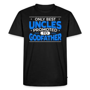 Only Best Uncles Promoted To Godfather Best Uncle - Men's Premium Organic T-Shirt - black - Front - Nico (187cm)