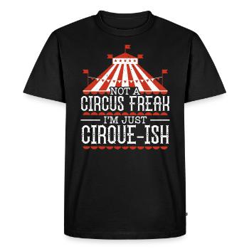 Pas un monstre de cirque Je suis juste cirque-ish Circus - T-shirt Premium bio Homme - noir - Devant - Nico (187cm)