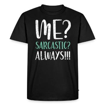 Sarcasme Humour Drôles Blagues Sarcastiques Humoristique - T-shirt Premium bio Homme - noir - Devant - Nico (187cm)