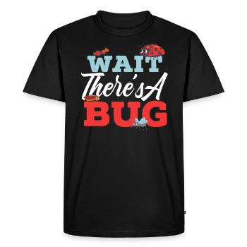 Attendez Qu’il y ait un bug Entomologie Insect Ladybug - T-shirt Premium bio Homme - noir - Devant - Nico (187cm)