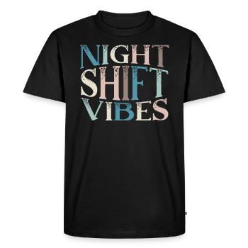 Night Shift Vibes Graveyard Shift Worker Employee - Men's Premium Organic T-Shirt - black - Front - Nico (187cm)