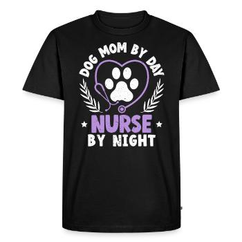 Dog Mom By Day Nurse By Night Graveyard Shift - Men's Premium Organic T-Shirt - black - Front - Nico (187cm)