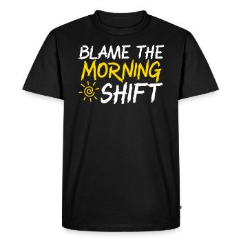 Blâmer l’employé du quart de travail du matin - T-shirt Premium bio Homme - noir - Devant - Nico (187cm)