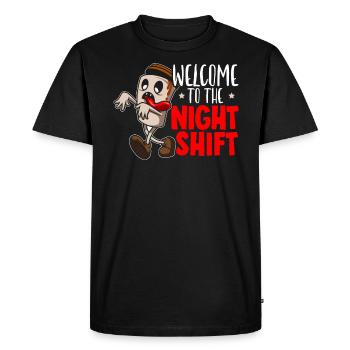 Welcome To The Night Shift Graveyard Shift Worker - Men's Premium Organic T-Shirt - black - Front - Nico (187cm)