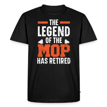 The Legend Of The Mop Has Retired Janitor - Men's Premium Organic T-Shirt - black - Front - Nico (187cm)