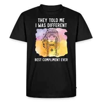 They Told Me I Was Different Best Compliment Ever - Men's Premium Organic T-Shirt - black - Front - Nico (187cm)