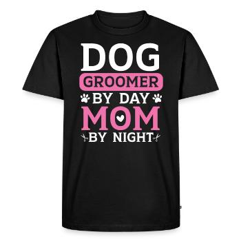 Dog Groomer By Day Mom By Night Mothers Day - Men's Premium Organic T-Shirt - black - Front - Nico (187cm)