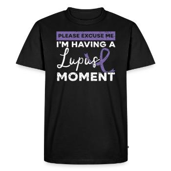 I'm Having A Lupus Moment Lupus Awareness - Men's Premium Organic T-Shirt - black - Front - Nico (187cm)
