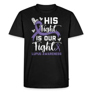 His Fight Is Our Fight Lupus Awareness Support - Men's Premium Organic T-Shirt - black - Front - Nico (187cm)