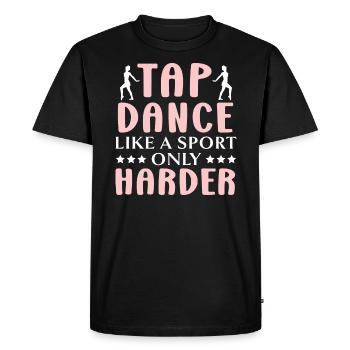 La danse à claquettes comme un sport seulement plus dure Danseur de claquettes - T-shirt Premium bio Homme - noir - Devant - Nico (187cm)