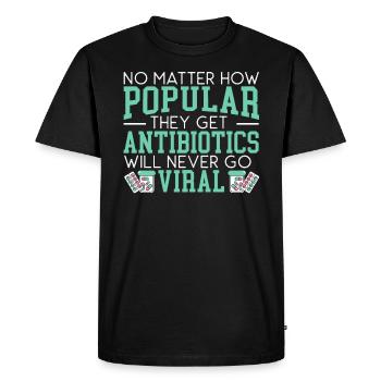 Les antibiotiques ne deviendront jamais viraux Pharmacien - T-shirt Premium bio Homme - noir - Devant - Nico (187cm)