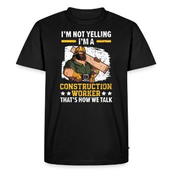 Je suis un travailleur de la construction Travail de chuchoteur de béton - T-shirt Premium bio Homme - noir - Devant - Nico (187cm)