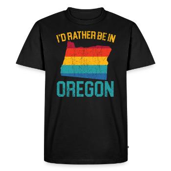 I'd Rather Be In Oregon USA America Oregonians - Men's Premium Organic T-Shirt - black - Front - Nico (187cm)