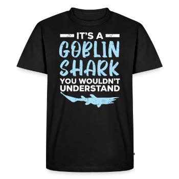 It's A Goblin Shark Thing You Wouldn't Understand - Men's Premium Organic T-Shirt - black - Front - Nico (187cm)