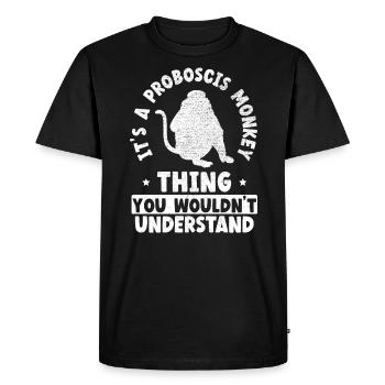 Une chose de singe proboscis que vous ne comprendriez pas - T-shirt Premium bio Homme - noir - Devant - Nico (187cm)