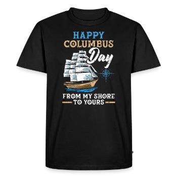 Bonne journée de Christophe Colomb de mon rivage au vôtre - T-shirt Premium bio Homme - noir - Devant - Nico (187cm)