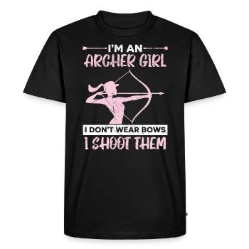 I'm An Archer Girl I Don't Wear Bows I Shoot Them - Men's Premium Organic T-Shirt - black - Front - Nico (187cm)