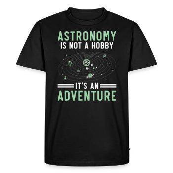 Astronomy Is Not A Hobby It's An Adventure - Men's Premium Organic T-Shirt - black - Front - Nico (187cm)