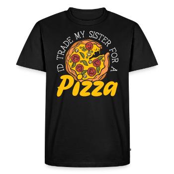 I'd Trade My Sister For Pizza Eater Italian Dish - Men's Premium Organic T-Shirt - black - Front - Nico (187cm)