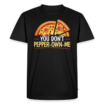 You Don't Pepper-own-me Foodie Italian Food Pizza - Men's Premium Organic T-Shirt - black - Front - Nico (187cm)