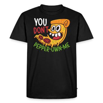 You Don't Pepper-own-me Foodie Italian Food Pizza - Men's Premium Organic T-Shirt - black - Front - Nico (187cm)