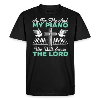 Quant à moi et à mon piano, nous servirons le Seigneur - T-shirt Premium bio Homme - noir - Devant - Nico (187cm)