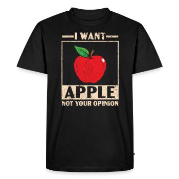 Je veux pomme pas votre opinion Cueillette de pommes aux fruits - T-shirt Premium bio Homme - noir - Devant - Nico (187cm)
