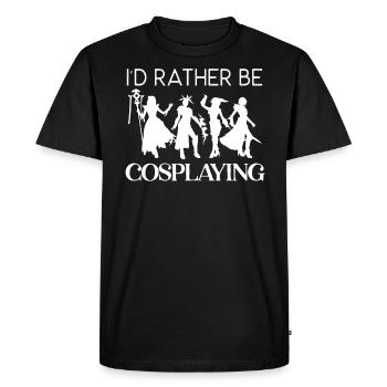 I'd Rather Be Cosplaying Cosplayer Costume Cosplay - Men's Premium Organic T-Shirt - black - Front - Nico (187cm)