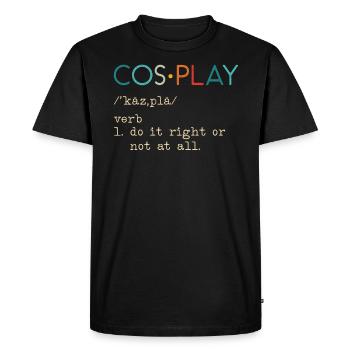 Cosplay Cosplaying Cosplayer Costume Play - Men's Premium Organic T-Shirt - black - Front - Nico (187cm)