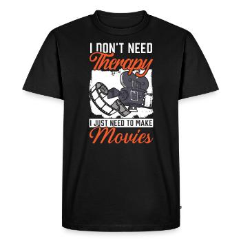 Je n’ai pas besoin de thérapie, j’ai juste besoin de faire des films - T-shirt Premium bio Homme - noir - Devant - Nico (187cm)