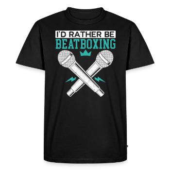 I'd Rather Be Beatboxing Music Lover Beatbox - Men's Premium Organic T-Shirt - black - Front - Nico (187cm)
