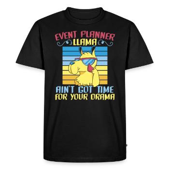 Planificateur d’événements Llama N’a pas le temps pour votre drame - T-shirt Premium bio Homme - noir - Devant - Nico (187cm)