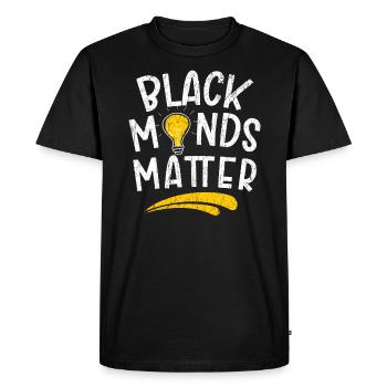 Black Minds Matter Black History Month Black Pride - Men's Premium Organic T-Shirt - black - Front - Nico (187cm)