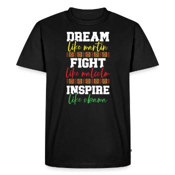 Dream Fight Inspire Black History Month - T-shirt Premium bio Homme - noir - Devant - Nico (187cm)