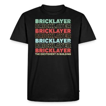 Bricklayer The Excitement Is Building Construction - Men's Premium Organic T-Shirt - black - Front - Nico (187cm)