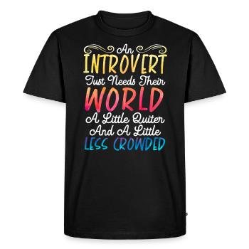 Introvert Personality Introversion Introverted - Men's Premium Organic T-Shirt - black - Front - Nico (187cm)