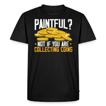 Numismatist Coin Collector Coin Collecting - Men's Premium Organic T-Shirt - black - Front - Nico (187cm)