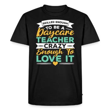 Daycare Teacher Childcare Educator Director - Men's Premium Organic T-Shirt - black - Front - Nico (187cm)