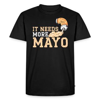 It Needs More Mayo Food Lover Foodie Mayonnaise - Men's Premium Organic T-Shirt - black - Front - Nico (187cm)