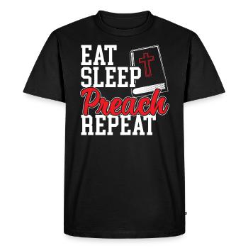 Eat Sleep Preach Repeat Pastor Preacher Religious - Men's Premium Organic T-Shirt - black - Front - Nico (187cm)