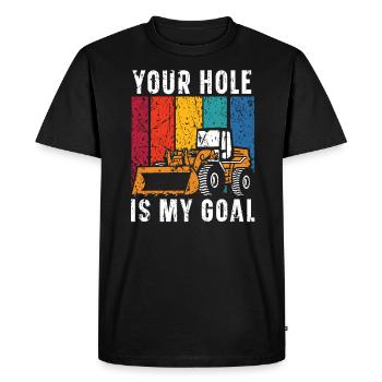 Your Hole Is My Goal Excavator Construction Digger - Men's Premium Organic T-Shirt - black - Front - Nico (187cm)