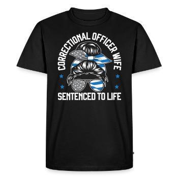 Correctional Officer Wife Sentenced To Life - Men's Premium Organic T-Shirt - black - Front - Nico (187cm)